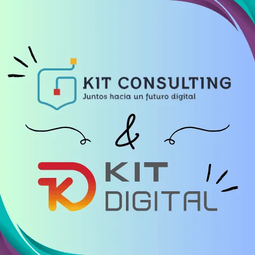 Kit Consulting y Kit Digital