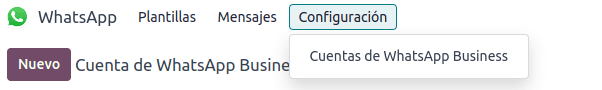 Detalle del menú principal del módulo de WhatsApp en Odoo, con el botón de Configuración seleccionado y desplegado