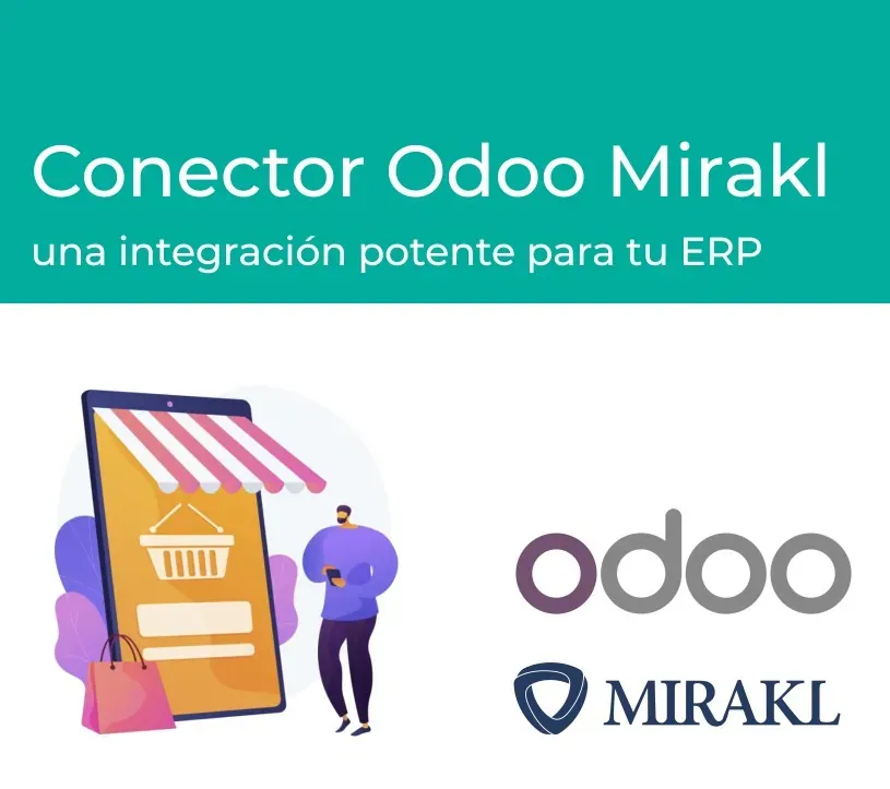 Título del artículo: Conector Odoo Mirakl, una integración potente para tu ERP