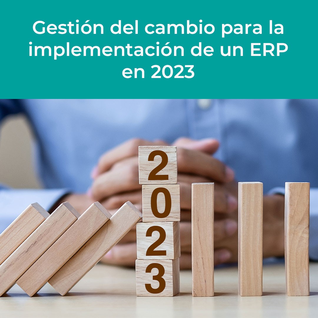 Título del artículo: Gestión del cambio para la implementación de un ERP en 2023